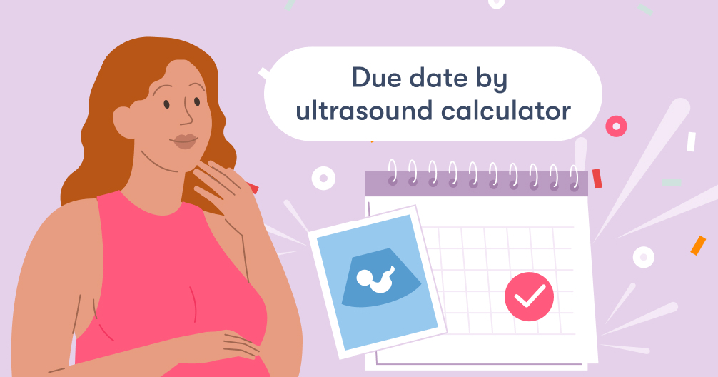 Due Date by Ultrasound Calculator