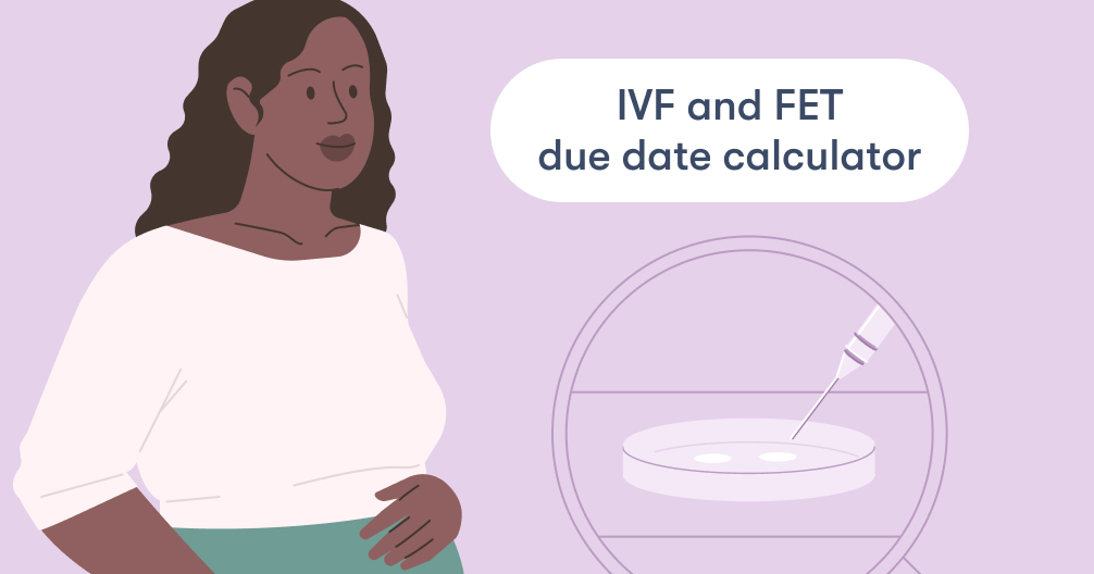 IVF and FET Due Date Calculator