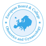 European Board and College of Obstetrics and Gynaecology European Board and College of Obstetrics and Gynaecology